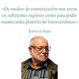 Entrevista a Xurxo Lobato