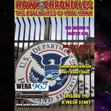 Episode 190 Hawk Chronicles "A Fresh Start"