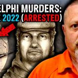 The Snapchat Murders (Update) _ Delphi_s _Bridge Guy_ arrested