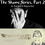 The Shame Series with Dr. Paul Meier Part 2