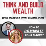 How to DOMINATE Your Market - with Lauryn Eadie