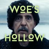 Woe's Hollow