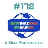 #178 - Il Divo Andreoletti