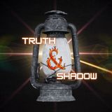 Down to Earth with Keith Nester - Truth & Shadow Podcast