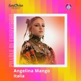 Pillole di Eurovision 2024: Ep. 37 Angelina Mango