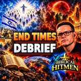 END TIMES DEBRIEF: Futurism| Antichrist| Mark of the Beast| Nephilim Agenda| Christian Martyrdom w/ John and Aaron