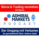 Der Umgang mit Verlusten | Markus Gabel | Ein ganzheitlicher Blick als Trader | Börsen Podcast