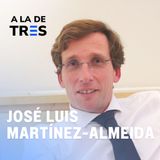 José Luis Martínez-Almeida, ¿EL ALCALDE de los JÓVENES? | Almeida en A la de TRES #52