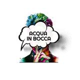 ACQUA IN BOCCA PUNTATA 6 "HO PERSO LE PAROLE" OSPITE NICOLA FRANCESCHINI