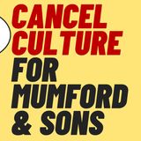 MUMFORD AND SONS Banjo Player Issues Grovelling Apology - Cancel Culture
