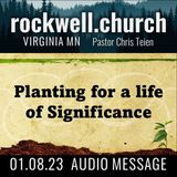 Planting for a Life of Significance | Chris Teien