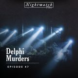 #47: The Delphi Murders