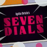 Agatha Christie's Seven Dials Thoughts and Trailer