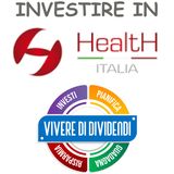 INVESTIRE IN AZIONI HEALTH ITALIA - ne parliamo con Livia Foglia