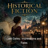 Last Galley Impressions and Tales - Sir Arthur Conan Doyle