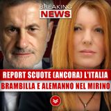 Report Scuote (Ancora) L'Italia: Brambilla E Alemanno Nel Mirino!