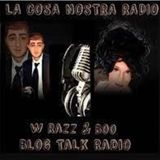 La Cosa Nostra Radio Presents : Public Poetry with Razz and Boo