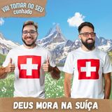 62 - Deus mora na Suíça