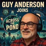 Buried Truths: Guy Anderson and Matt Lim on Shaver, Tartaria & the War for History