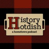 History Hotdish Ep. 20 - Bennet Kubischta