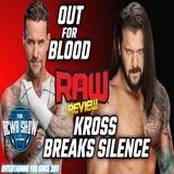 CM Punk Seeks Revenge! Karrion Kross Speaks on WWE Exit! WWE RAW 8/11/22 (The RCWR Show) Ep.1174