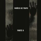 Muñeco de trapo | Parte 8