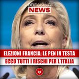Elezioni Francia: Perchè Le Pen Potrebbe Mandare In Crisi l'Italia!