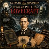 H. P.  Lovecraft ; maestro del horror cósmico.