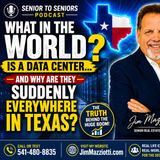 WHAT IN THE WORLD IS A DATA CENTER - Senior To Seniors Podcast
