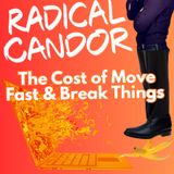 The Cost of the Move-Fast-Break-Things Mentality 7 | 17