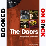 "The Doors: Every Album, Every Song"/Tony Thompson [Episode 38]