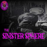 The Sinister Sphere | A Moon Man Detective Story | Podcast