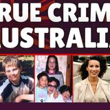 Most Disturbing True Crime Cases From Australia _ True Crime Documentary