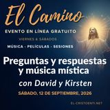 «El Camino» - Sesión de preguntas y respuestas y baile con música mística del sábado por la noche, con David Hoffmeister y Kirsten Buxton