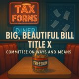 Bills on the Hill: H.R. 1 Big, Beautiful Bill – Title XI Subtitle A