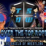 Over The Top Rope 80° puntata – Finale di stagione