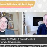 Doug Dennerline, former CEO WebEx, President Success Factors, CEO and Chairman betterworks