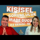 Kişisel Sorumluluk İrade Gücü - Öz Serisi 10