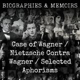 05 - Case of Wagner  Nietzsche Contra Wagner  Selected Aphorisms by Friedrich Nietzsche