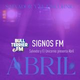 Salvador y El Unicornio presenta "Abril" - SignosFM