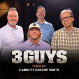 3 Guys Before The Game - Garrett Greene Visits (Episode 475)