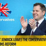 Robert Jenrick  defects to reform uk