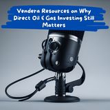 Vendera Resources on Why Direct Oil & Gas Investing Still Matters