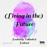 (Living in the) Future