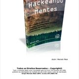 Hackeando Mentes - Marcelo Mala
