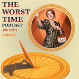 #86 - Lucy Porter