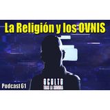 Cómo el fenómeno ovni ha influido en la religión