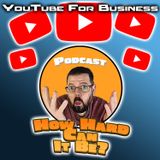 Episode 5 Why You Should Be Using YouTube As A Business!