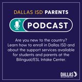 New to the country? Learn how to enroll in Dallas ISD
