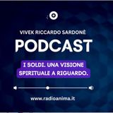 Ep264 I soldi. Una visione spirituale a riguardo.